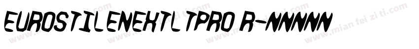 eurostilenextltpro r字体转换